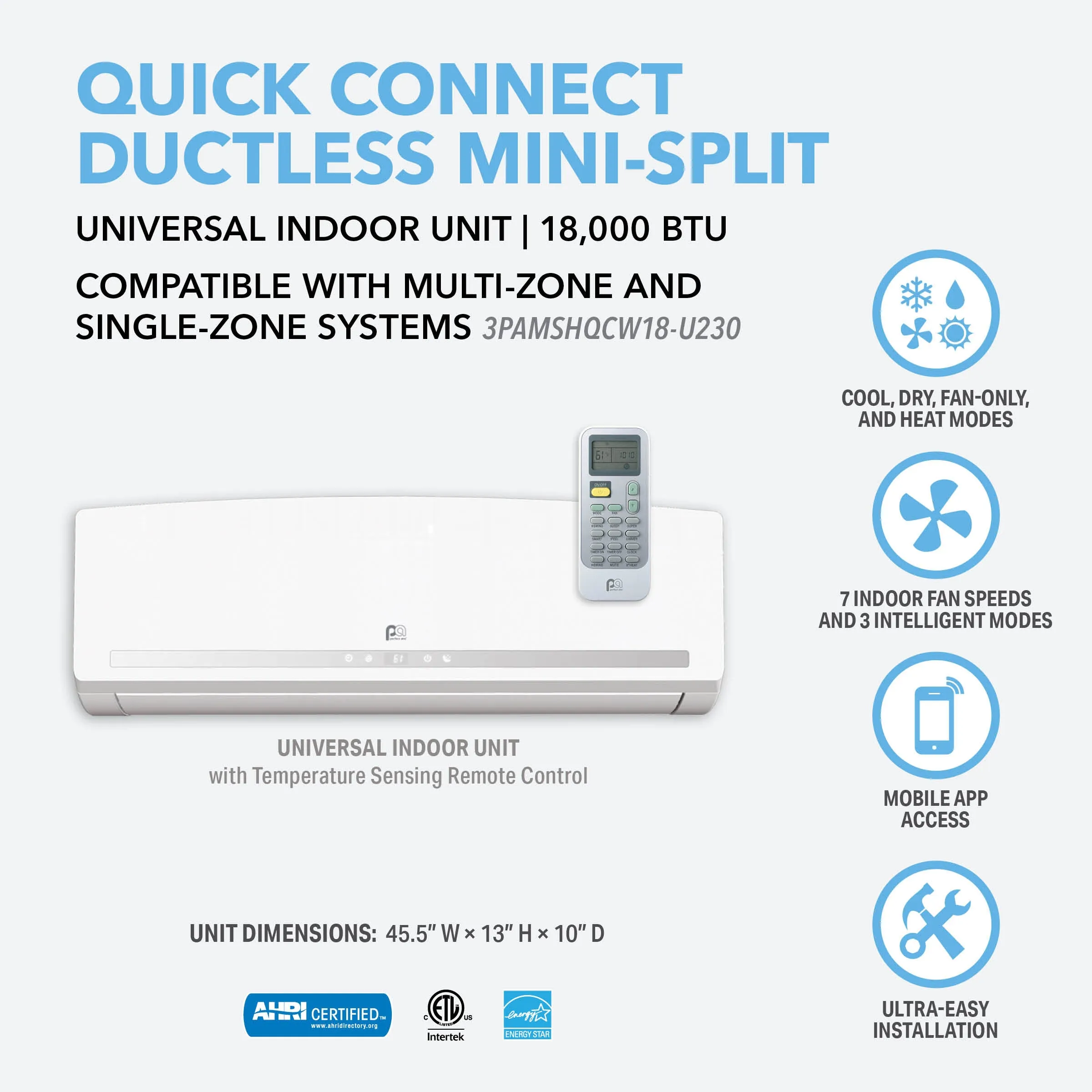 18,000 BTU Quick Connect Indoor Unit for Multi-Zone Mini-Split Systems, 230V