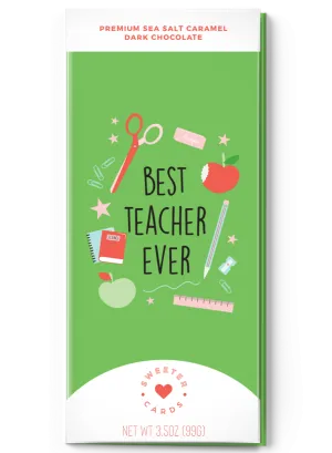 Best Teacher Ever Chocolate Greeting Card